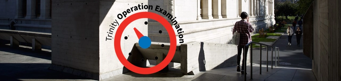 Trinity Operation Examination Banner
