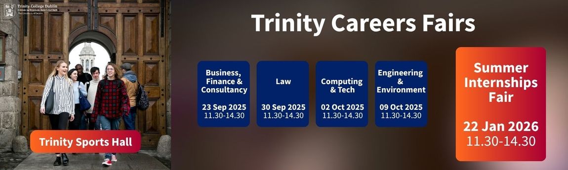 Timetable of 2025 2026 Trinity Careers Fairs