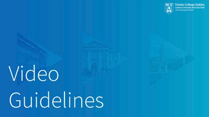 Videography Guidelines and Templates