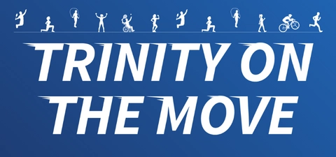 Trinity on the Move 2025