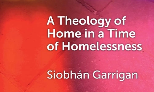 Book cover A Theology of Home in a Time of Homelessness.