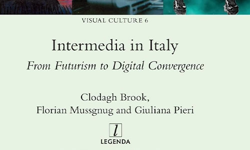 Book cover Intermedia in Italy: From Futurism to Digital Convergence.