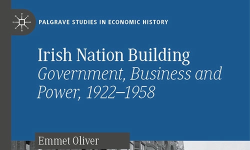 Book cover Irish Nation Building - Government, Business and Power, 1922-1958.