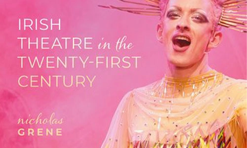 Book cover Irish Theatre in the Twenty-First Century.