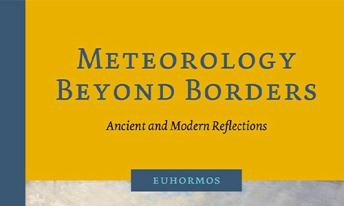Book cover Meteorology Beyond Borders: Ancient and Modern Reflections.