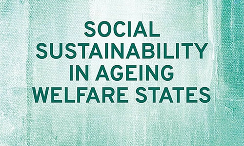 Book cover Social Sustainability in Ageing Welfare States.