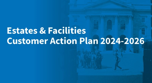 Estates and Facilities Customer Action Plan 2024 - 2026