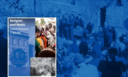 Religion and Music Joint Honors (TR638)