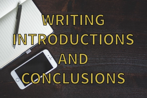 Writing introductions and conclusions