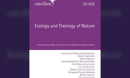 Ecology and the Theology of Nature, Concilium 2018/6, edited by Linda Hogan