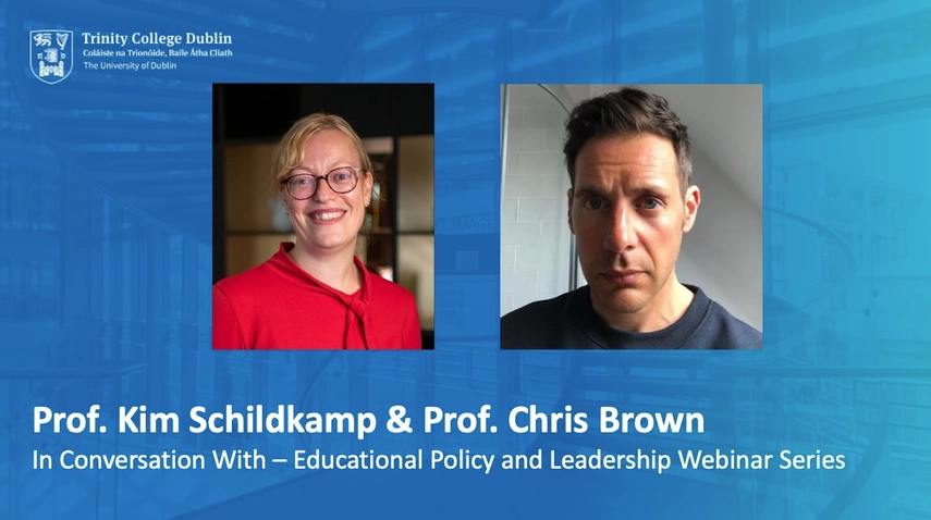 zIn Conversation with Prof. Kim Schildkamp and Prof. Chris Brown