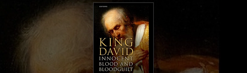 King David, Innocent Blood, and Bloodguilt, David J Shepherd