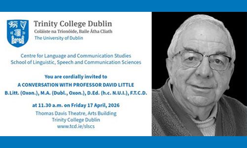 Event details for conversation with Professor David Little on 17 April 2026 at 11.30 in TCD.