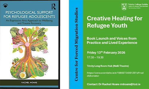 Image of Creative healing for refugee youth event on 13 February 2026 at 17.30 in the Trinity Long Room Hub.