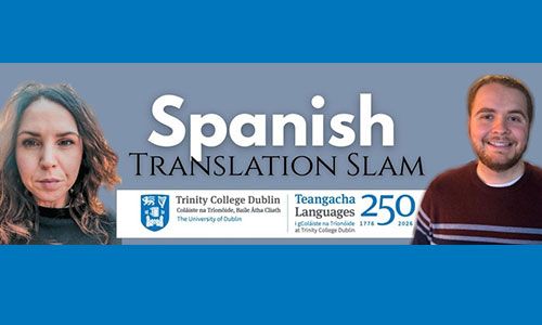 Event details for TCLCT Spanish Translation Slam on 29/04/2026 at 18.00 in TCD and online.