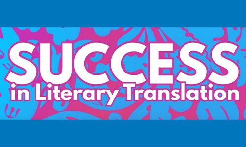 Image of event tite TCLCT Success in Literary Translation
