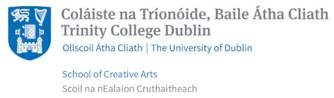 Logo for School of Creative Arts Trinity College Dublin the University of Dublin