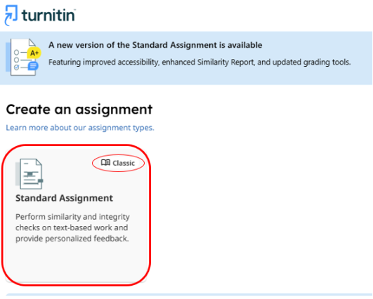 Turnitin Classic Standard Assignment option scrnshot