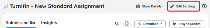 2 - Turnitin New Standard Assignment Edit settings button scrnshot