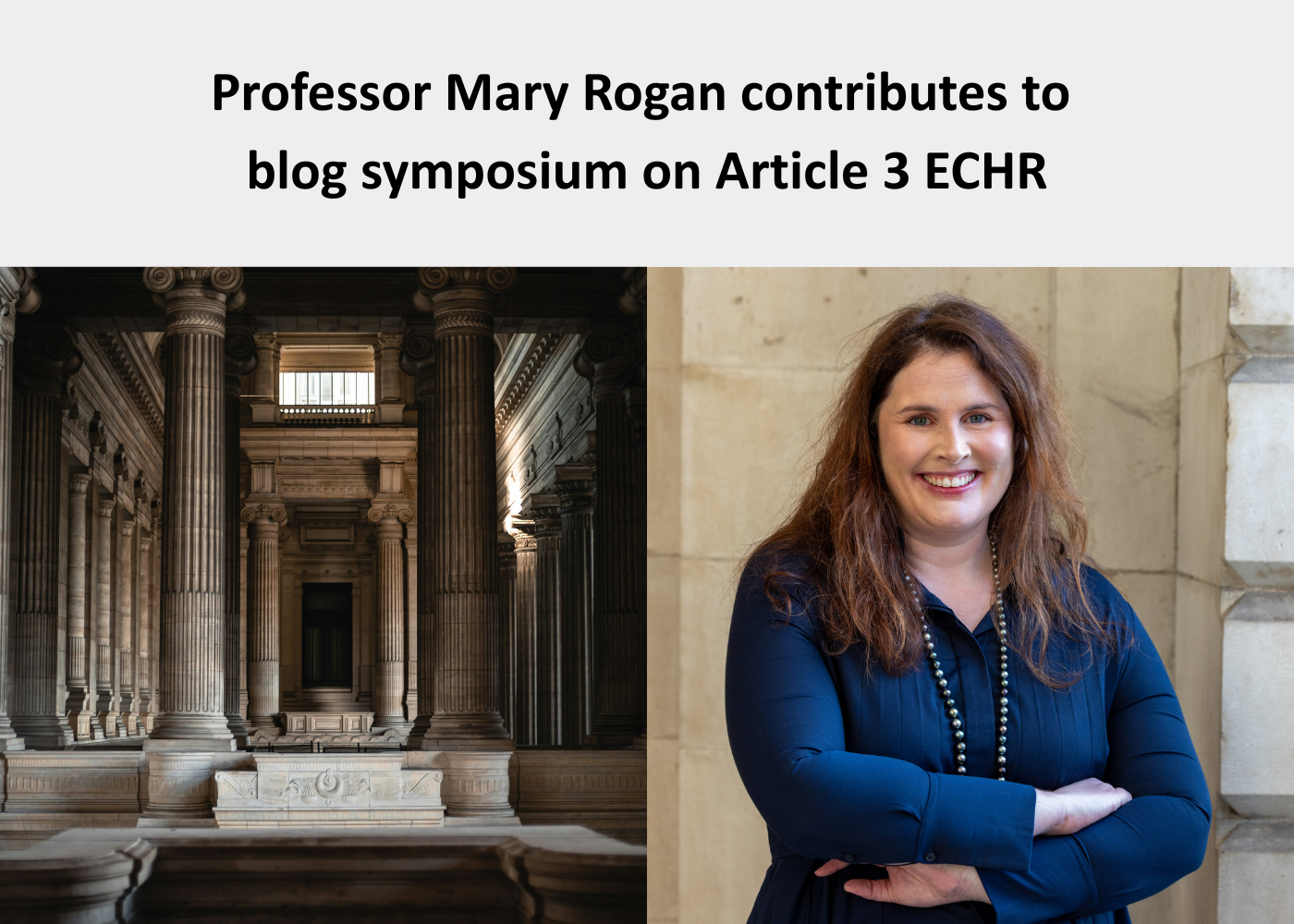Prof Mary Rogan contributes to blog symposium on Article 3 ECHR