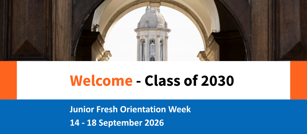 Welcome Class of 2030, Junior Fresh Orientation week, 14 to 18 September 2026, framed by Trinity College Dublin's Campanile.